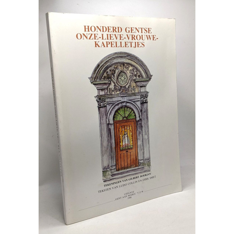 Honder gentse onze-lieve-vrouwe-kapelletjes