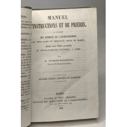Manuel d'instructions et de prières à l'usage des membres de...