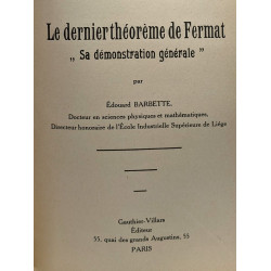 Le dernier théorème de Fermat "sa démonstration générale"