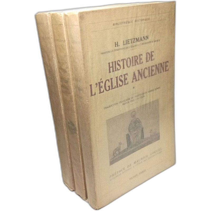 Histoire de l'église ancienne - TOMES: 1 (1936) + 2 (1937) + 3 (1941)