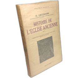 Histoire de l'église ancienne - TOMES: 1 (1936) + 2 (1937) + 3 (1941)