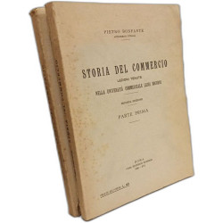 Storia del commercio. Lezioni tenute nella Università Commerciale...