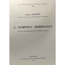 L. Domitius Domitianus ( étude numismatique et papyrologique ) /...