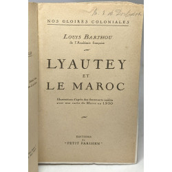Lyautey et le maroc / Nos gloires coloniales