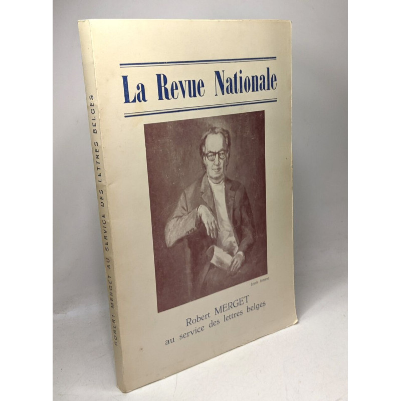 La Revue Nationale - Robert Merget au service des lettres belges