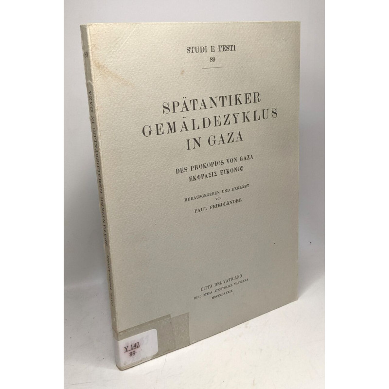 Spätantiker gemäldezyklus in Gaza - Studi e testi 89