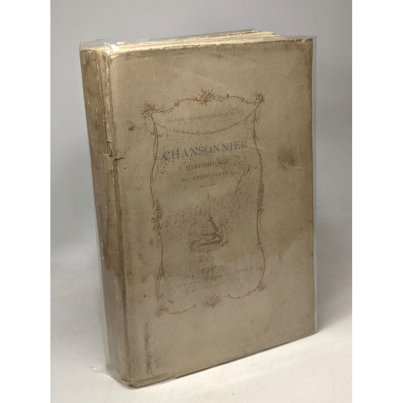 Chansonnier - Historique du XVIIIe siècle / Recueil...