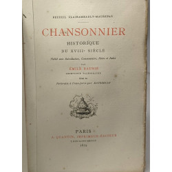 Chansonnier - Historique du XVIIIe siècle / Recueil...
