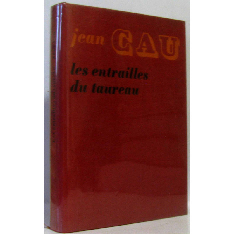 Les entrailles du taureau