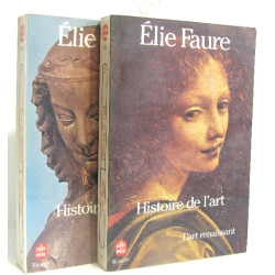 Histoire de l'art. tome 3 L'art renaissant et tome 2 histoire de l'art
