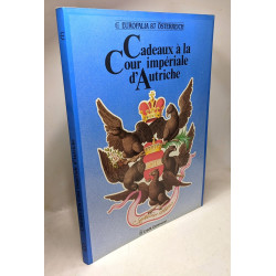 Cadeaux à la cour impériale d'Autriche - Europalia 87