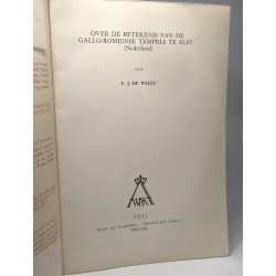 Over de betekenis van de gallo-romeinse tempels te elst (Nederland)