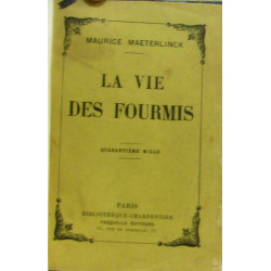 La vie des fourmis