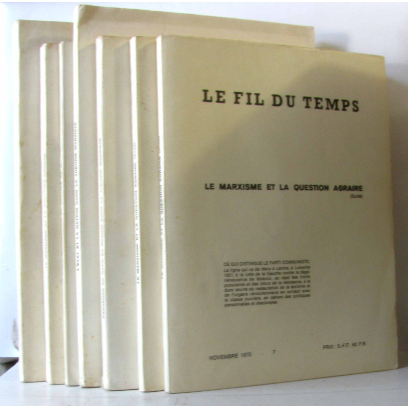 Le fil du temps 7 numéros (1967-1970) voir descriptif complet).:...