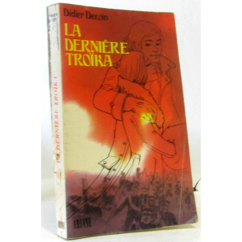 La dernière troïka