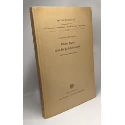 Michel Butor und der Kollektivroman - Studia Romanica 17. Heft