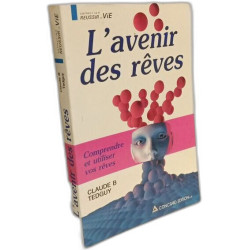 L'AVENIR DES REVES