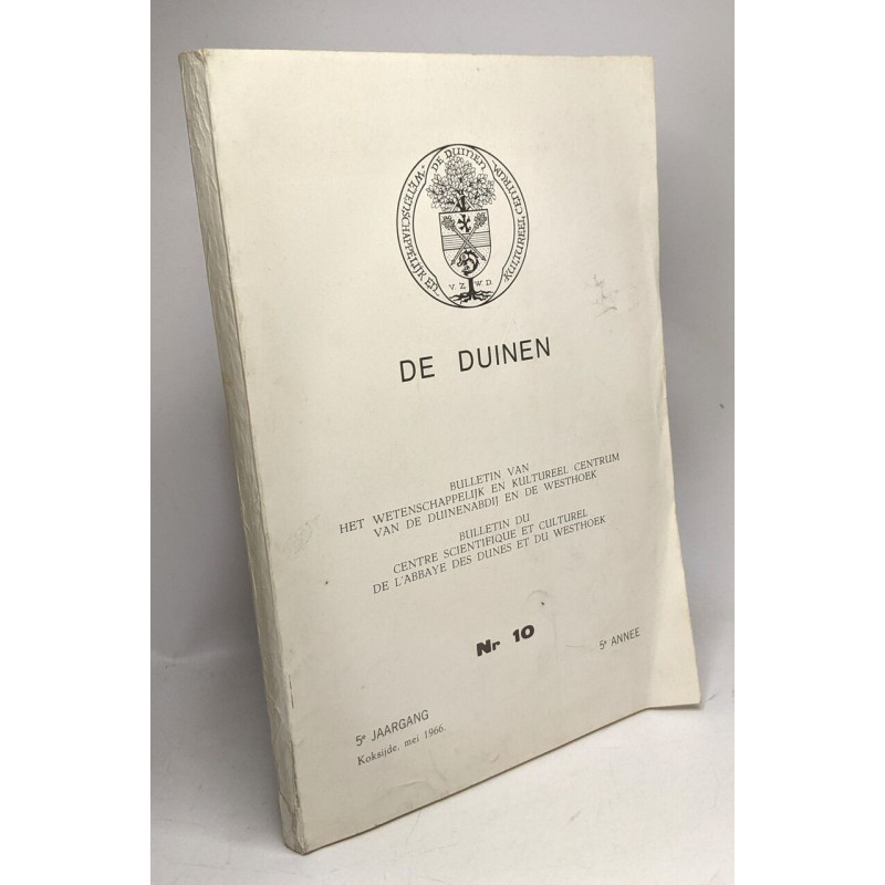 De Duinen n°10 5e jaargang/année - bulletin du centre scientifique...