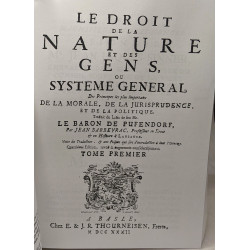 Le droit de la nature et des gens - TOME PREMIER + SECOND