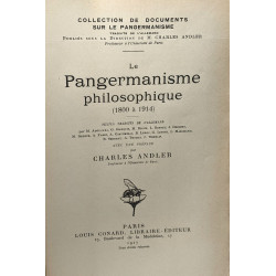 Le pangermanisme philosophique 1800 à 1915 / collection de...