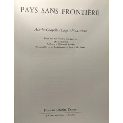 Aix-La-Chapelle / Liège / Maastricht --- Pays sans frontière ---...