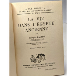 La vie dans l'égypte ancienne + L'égypte ancienne --- 2 livres