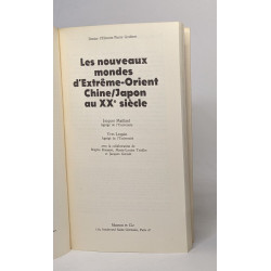 Les nouveaux mondes d'extrême-orient Chine/Japon au XXe siècle