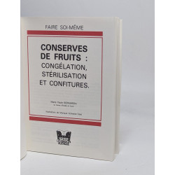 Conserves de fruits: congélation stérilisation et confitures