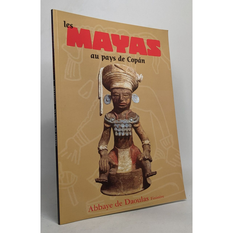 Les mayas au pays de copan