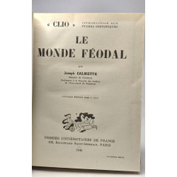 Le monde féodal - coll. Clio