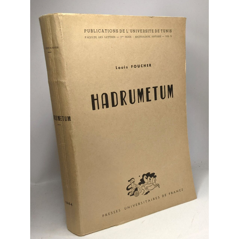 Hadrumetum - publications de l'université de Tunis - 1re série:...