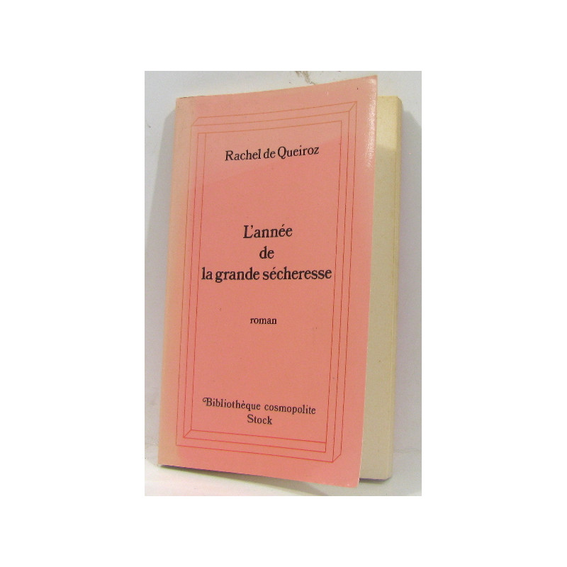 L'année de la grande sécheresse