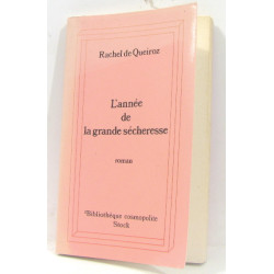 L'année de la grande sécheresse