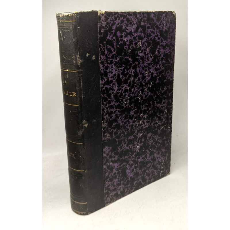 La famille journal pour tous - quinzième année 1874