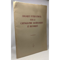 Colloque international sur la cartographie archéologique et...