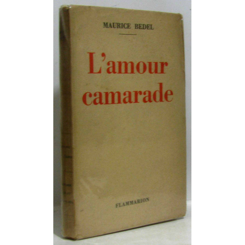 L'amour camarade