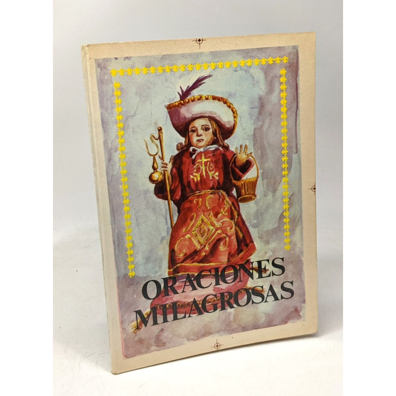 Oraciones milagrosas - primera edicion