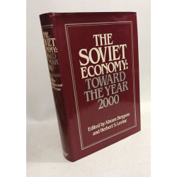 The Soviet Economy: Toward the Year 2000