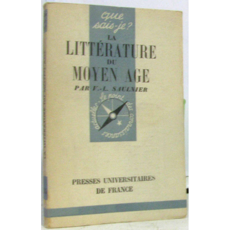 La littérature du Moyen Age