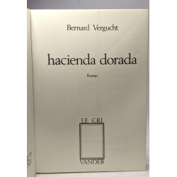 Hacienda dorada (édition française)