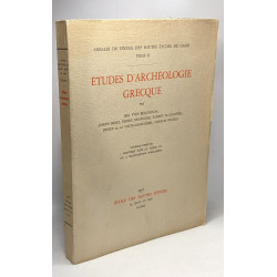 Études d'archéologie grecque - annales de l'école des hautes...