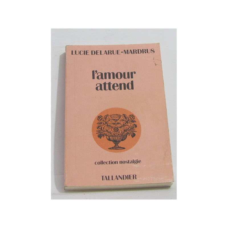 L'amour attend
