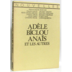 Nouvelles - Adèle Biclou Anaïs et les autres
