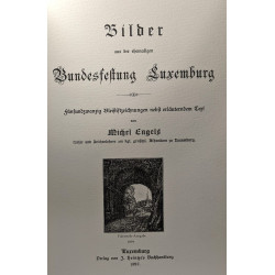 Bilder aus der ehemaligen bundesfestung Luxemburg - édition de...