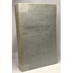 Souvenirs de la princesse de Ligne née princesse Lubomirska -...