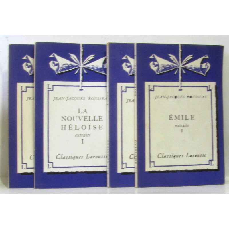La nouvelle Héloïse extraits un et deux + Emile extraits un et...
