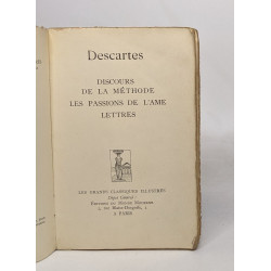 Discours de la méthode - les passions de l'âme lettres