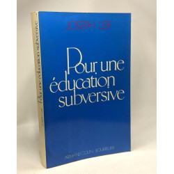 Pour une éducation subersive