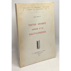 Textes arabes relatifs à la dactylonomie - publications du dpt....