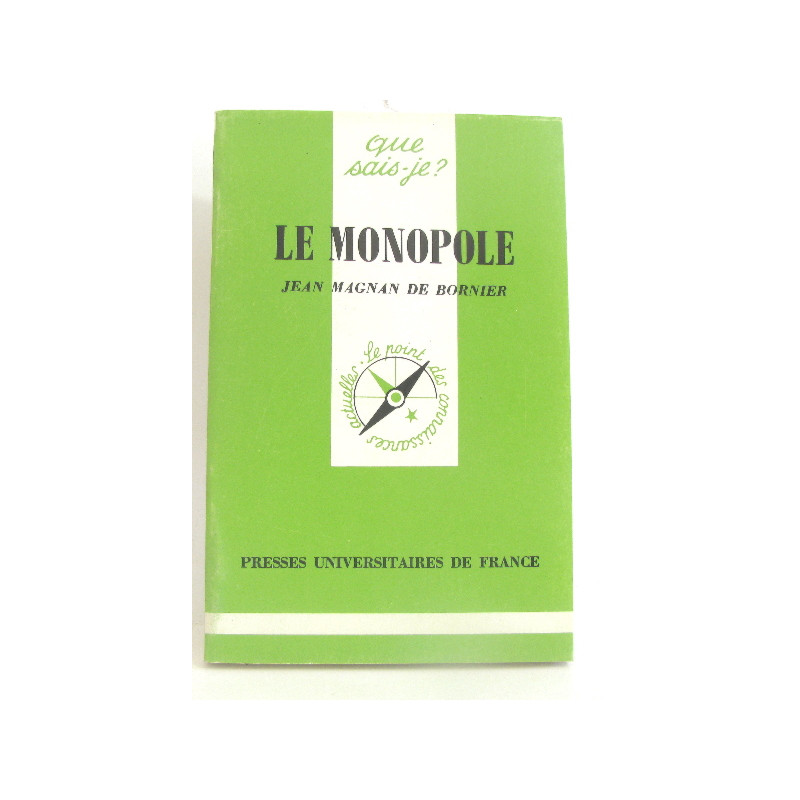Le Monopole